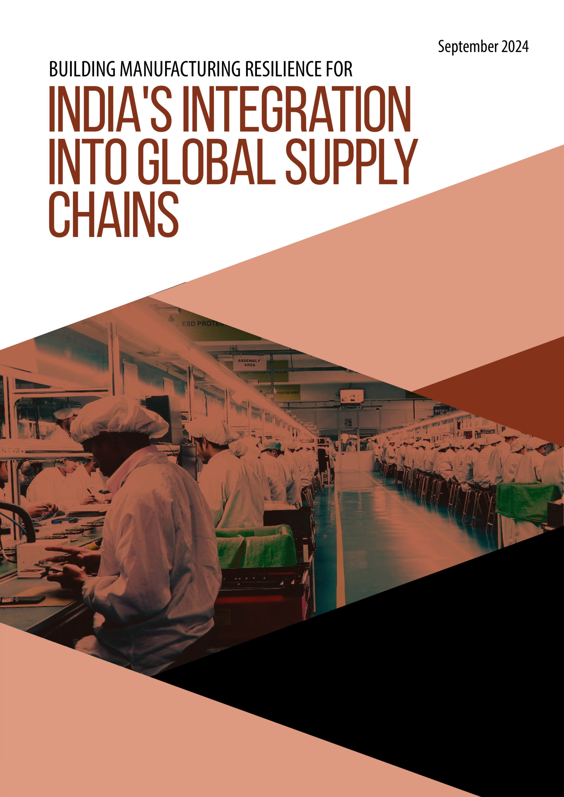 Building Manufacturing Resilience for India’s Integration into Global Supply Chains